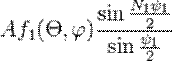 Af_1(\Theta,\varphi)\frac{\sin\frac{N_1\psi_1}{2}}{\sin\frac{\psi_1}{2}}