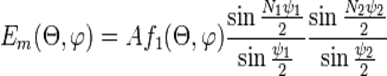 E_m(\Theta,\varphi) = Af_1(\Theta,\varphi)\frac{\sin\frac{N_1\psi_1}{2}}{\sin\frac{\psi_1}{2}}\frac{\sin\frac{N_2\psi_2}{2}}{\sin\frac{\psi_2}{2}}